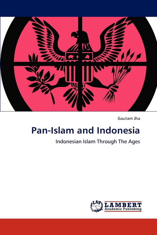 Pan-Islam and Indonesia book cover