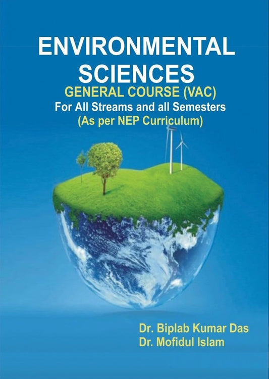 Environmental Sciences: General Course (VAC) for All Streams and Semesters – As per NEP Curriculum.