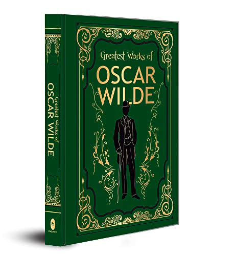 Greatest Works of Oscar Wilde (Deluxe Hardbound Edition) book cover