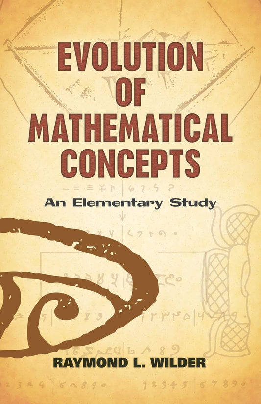Evolution of Mathematical Concepts: An Elementary Study book cover