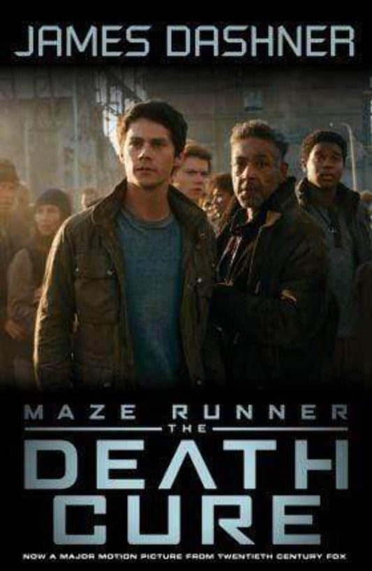 The Maze Runner #3: The Death Cure Movie Tie-In