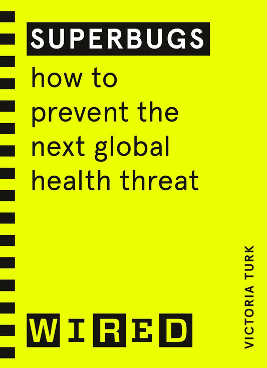 Superbugs (WIRED guides) book cover