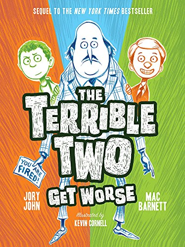 The Terrible Two Get Worse book cover