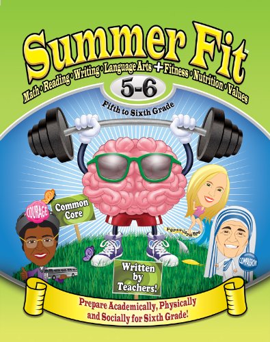 Summer Fit, Grade 5-6: Preparing Children Mentally, Physically and Socially for the Sixth Grade! book cover