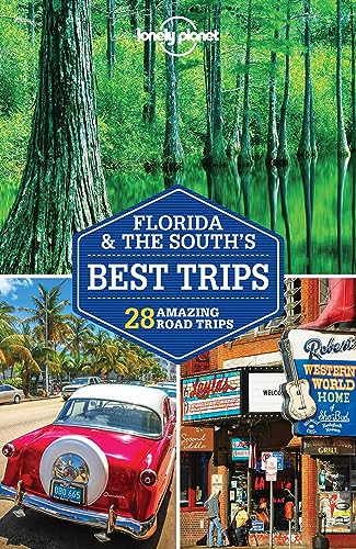 FLORIDA & THE SOUTHS BEST TRIPS 3 book cover