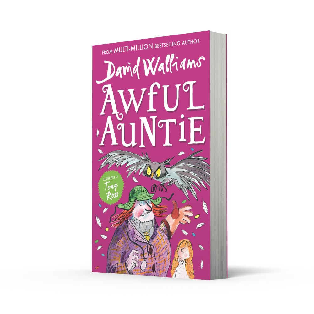 Awful Auntie: A book by David Walliams