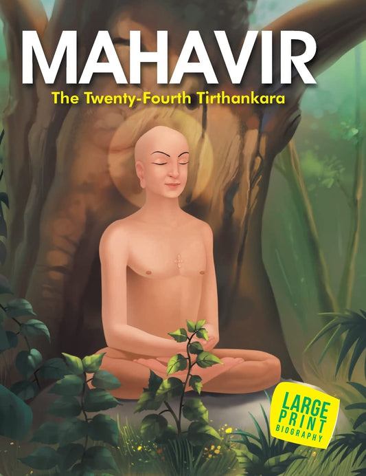 Large Print: Mahavir the Twenty Four Tirthankara (Illustrated Biography) by Om Books Editorial Team (Author) book cover