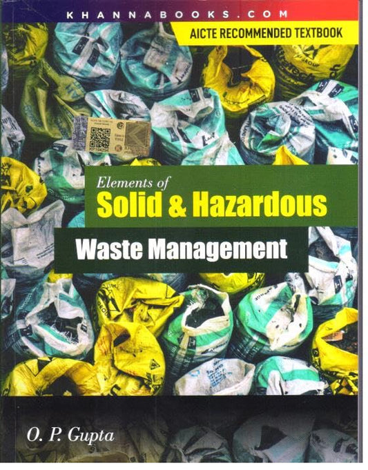 Elements of Solid Hazardous Waste and Management