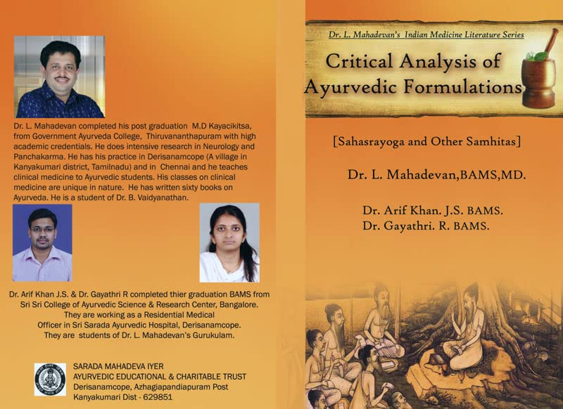 Critical Analysis of Ayurvedic Formulations (Sahasrayoga and Other Samhitas)