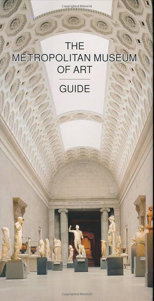 The Metropolitan Museum Of Art Guide 2nd Edition