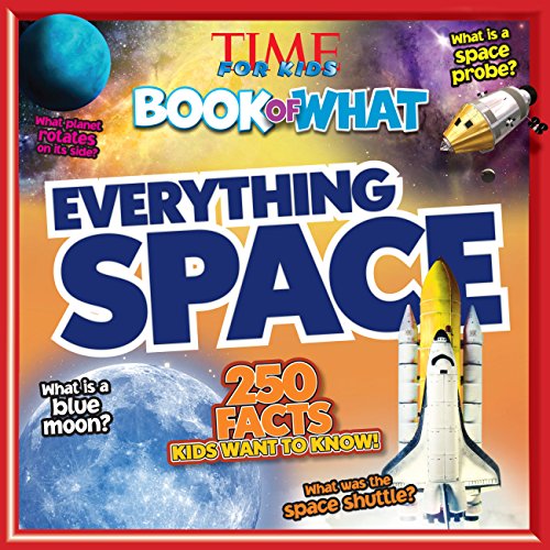 TIME For Kids Book of WHAT: Everything Space book cover