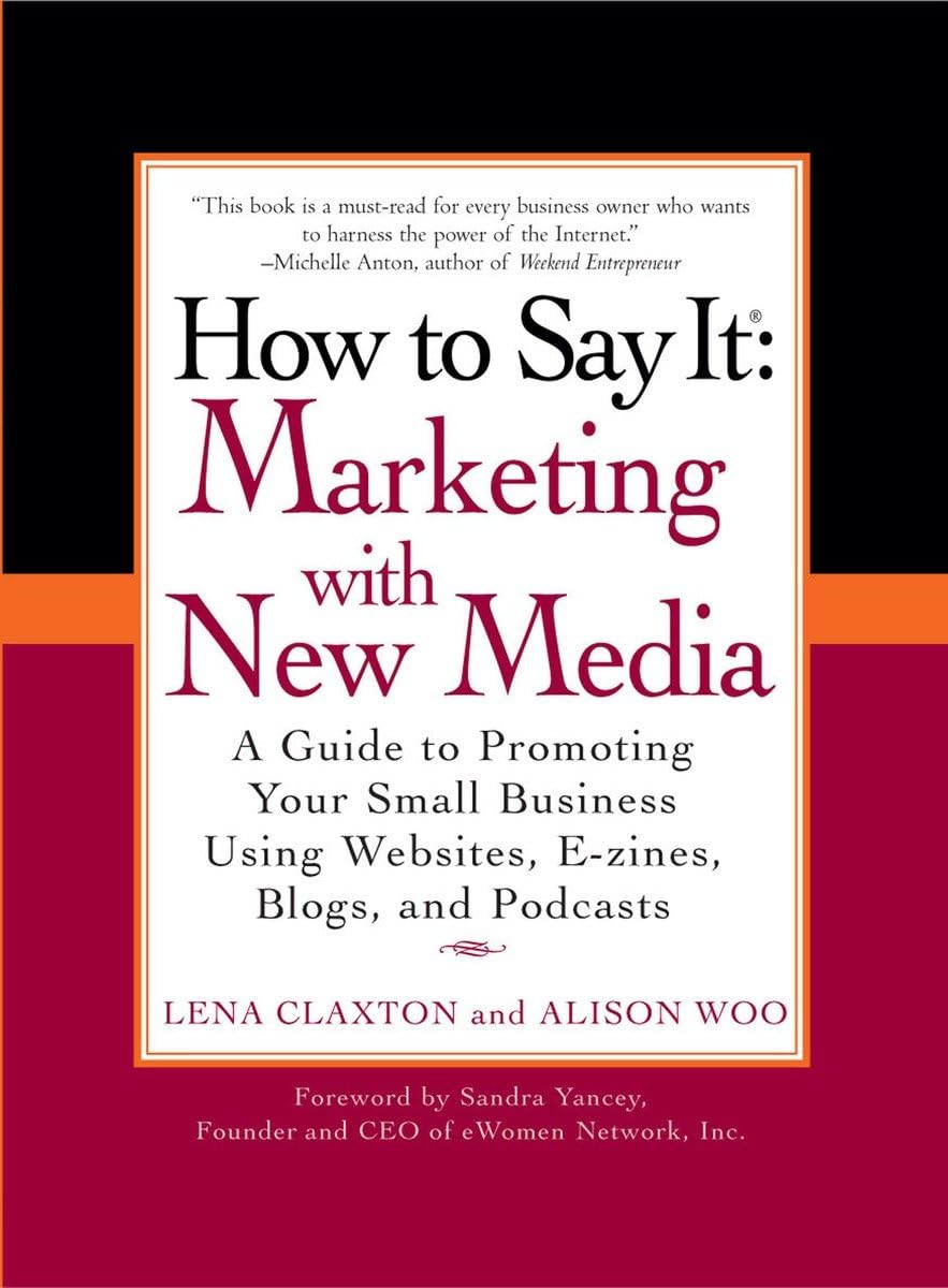 How to Say It: Marketing with New Media book cover