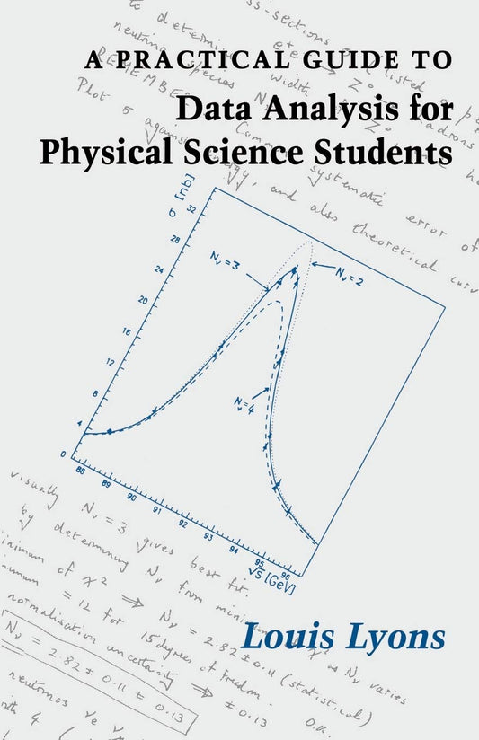 A Practical Guide to Data Analysis for Physical Science Students book cover
