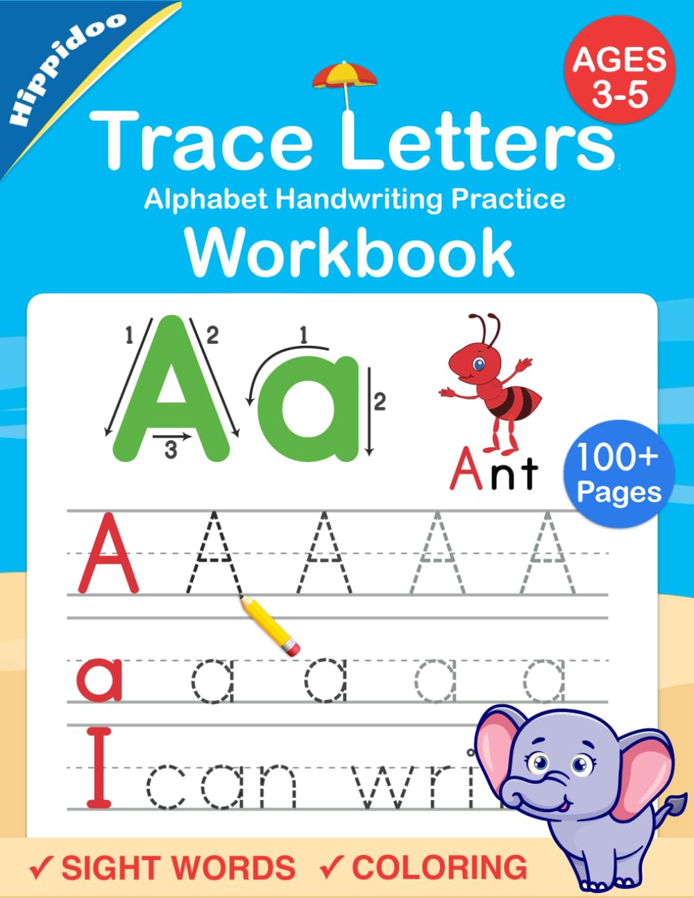 Trace Letters: Alphabet Handwriting Practice workbook for kids: Preschool writing Workbook with Sight words for Pre K, Kindergarten and Kids Ages 3-5. ... Words & Math for Preschool & Kindergarten) 