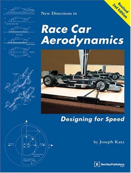 New Directions in Race Car Aerodynamics: Designing for Speed (Technical (including tuning & modifying))