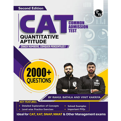 PW MBA Wallah Quantitative Aptitude CAT Books for 2027 Exam | 2000+ Questions By Rahul Bathla & Vinit Kakriya| Detailed Concept with Solved PYQs | For XAT, SNAP, NMAT & Other Management Exams