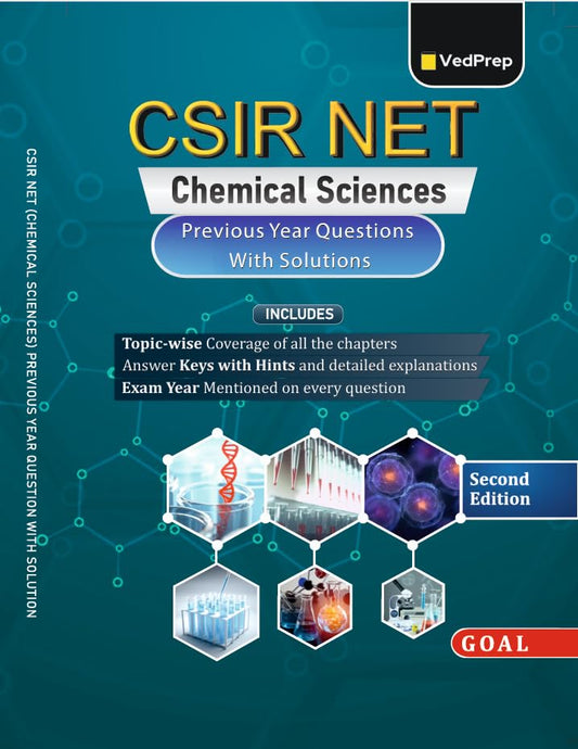 VedPrep CSIR NET Chemical Sciences Previous Year Questions with Solutions, Topic Wise Study Guide
