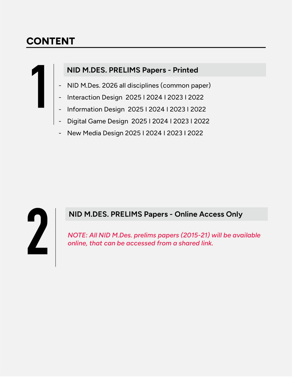 NID M.Des. Previous Year Papers (2026-2015) Prelims | IT Integrated Design Faculty | 5 years printed(2026-2022) + 7 years online access(2021-2015) All disciplines under IT Integrated Design Faculty