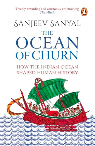 Ocean Of Churn : How The Indian Ocean Sh book cover