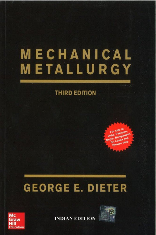Mechanical Metallurgy | 3rd Edition
