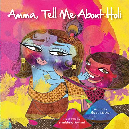 Amma, Tell Me about HOLI! book cover