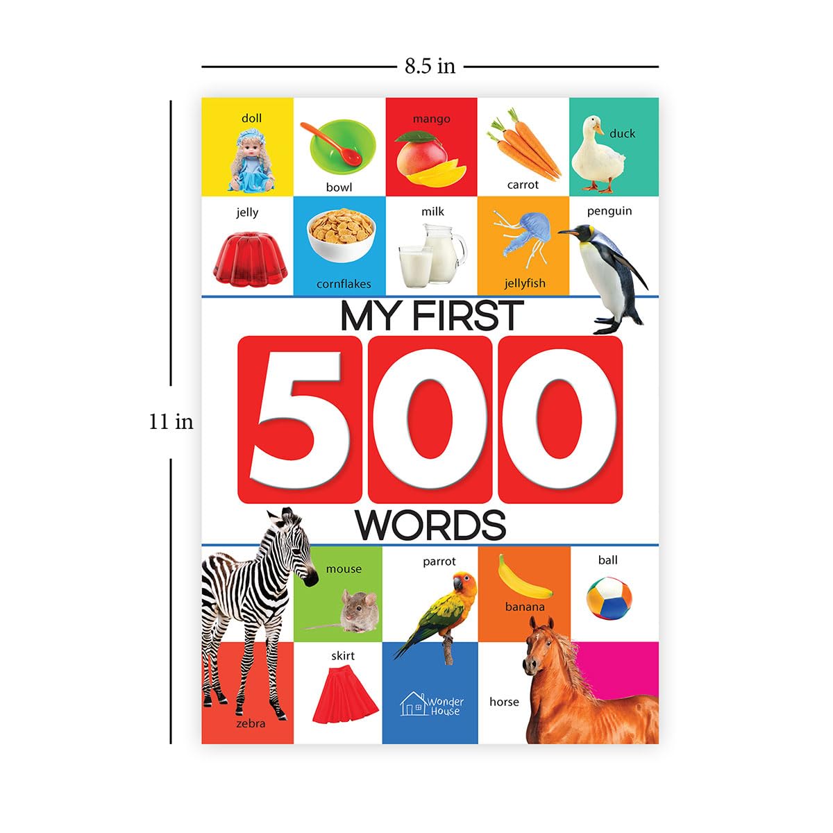 My First 500 Words For Kids | Age 2–6 Years | Early Learning | Picture Book | Alphabet | Numbers | Shapes & Colours | Animals | Toddler & Preschooler | Vocabulary Building | Paperback | Latest Edition