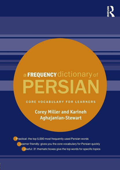 A Frequency Dictionary of Persian: Core Vocabulary for Learners (Routledge Frequency Dictionaries)