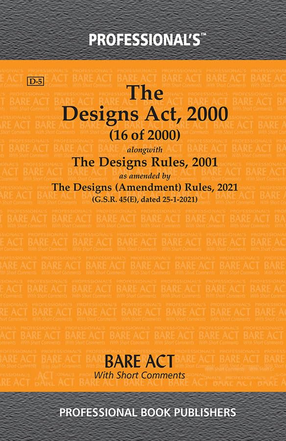 Designs Act, 2000 Alongwith Designs Rules, 2001