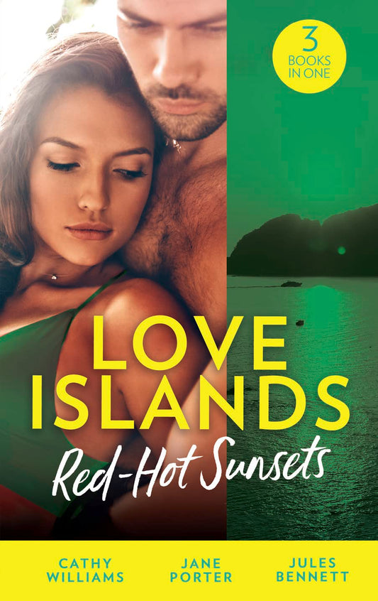 Love Islands: Red-Hot Sunsets: Cipriani's Innocent Captive / Bought to Carry His Heir / A Royal Amnesia Scandal