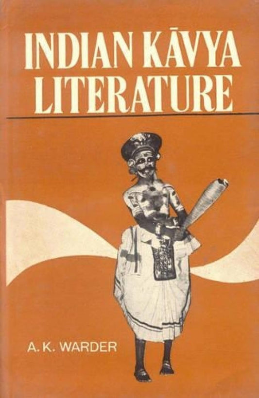 Indian Kavya Literature (Vol. 1): Literary Criticism book cover