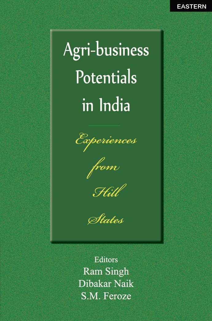 Agri-Business Potentials in India: Experiences From Hill States book cover