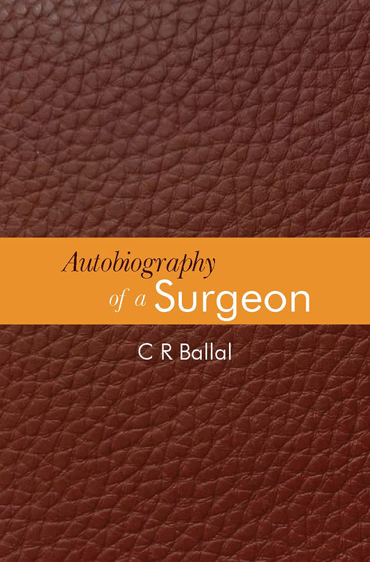 Autobiography of a Surgeon book cover