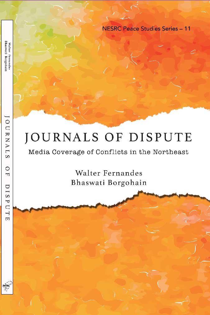Journals of Dispute: Media Coverage of Conflicts in the Northeast