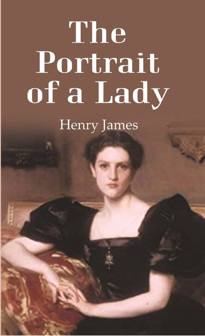 The Portrait of a Lady [Hardcover]