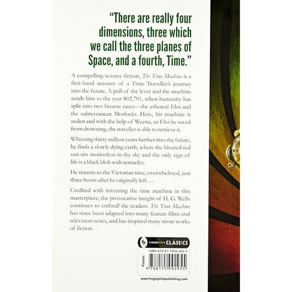 The Time Machine By H. G. Wells | Original Classic Edition | Sci-Fi Novel | Time Travel & Future World | Science Fiction | Mystery & Thriller | Fantasy Book | Victorian Literature | Premium Paperback