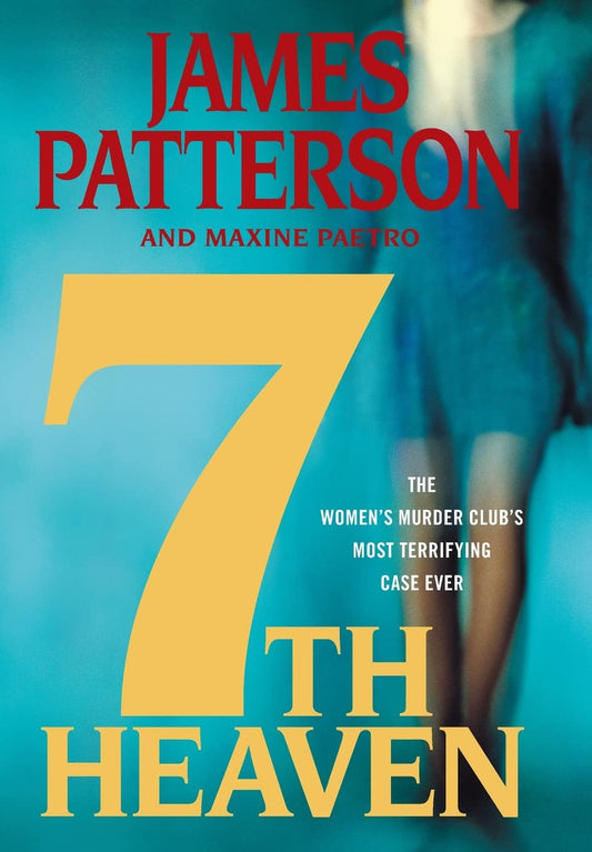 7th Heaven (Women's Murder Club) by James PattersonMaxine Paetro book cover