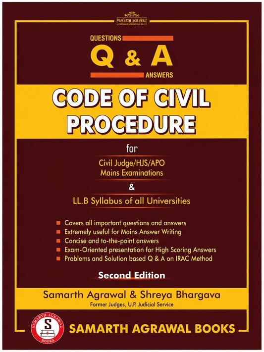 Code of Civil Procedure Questions & Answers (Q&A) | 2nd Edition | Samarth Agrawal & Shreya Bhargava | For Civil Judge, HJS, APO Mains & LL.B Students | CPC Exam Preparation Book