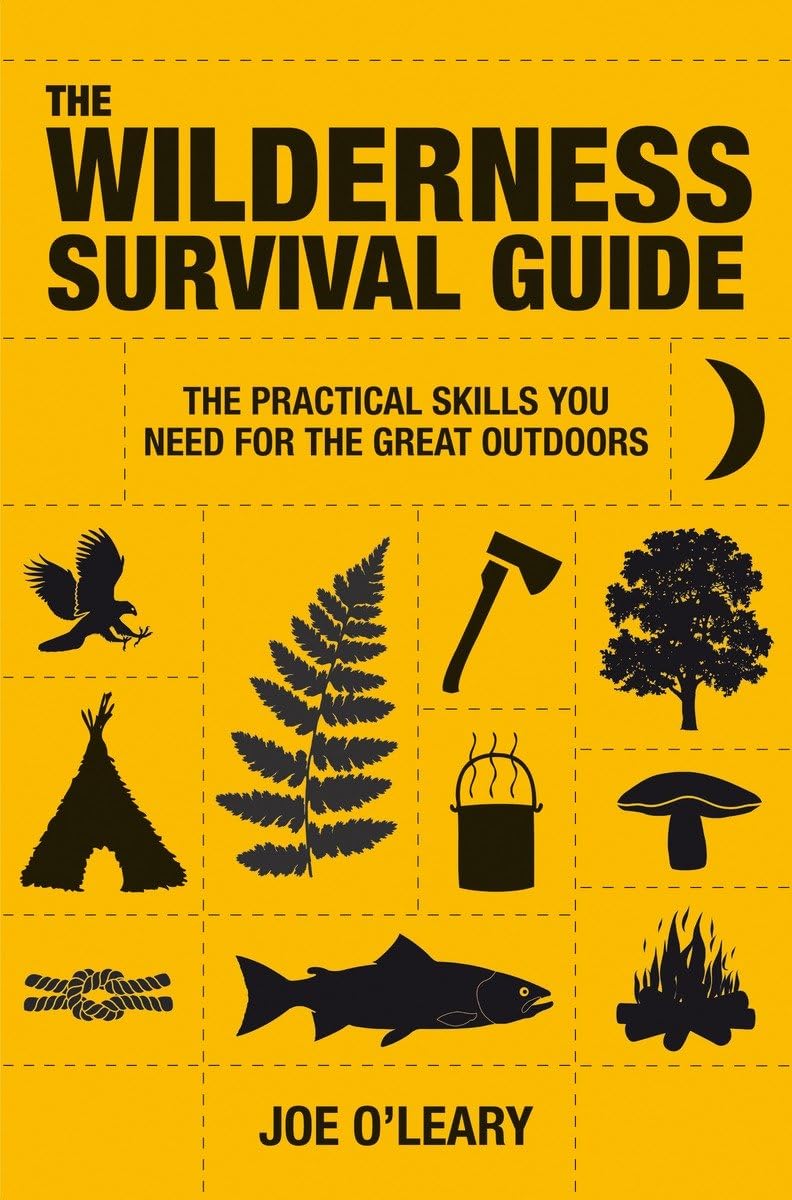 The Wilderness Survival Guide: Techniques and Know-How for Surviving in the Wild book cover