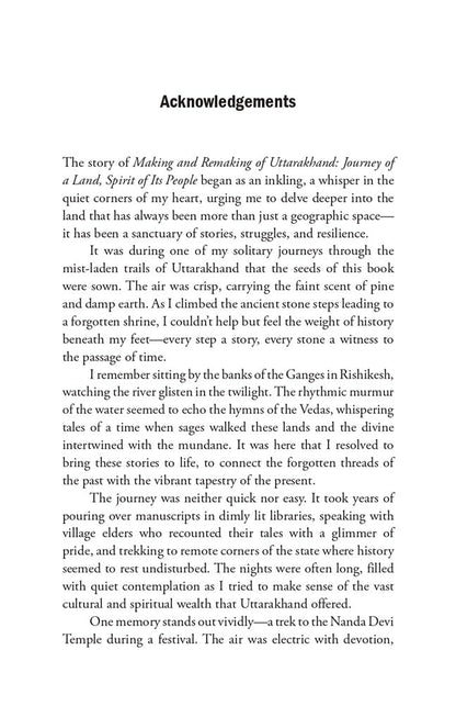 The Making & Remaking of Uttarakhand: Journey of A Land Spirit of Its People