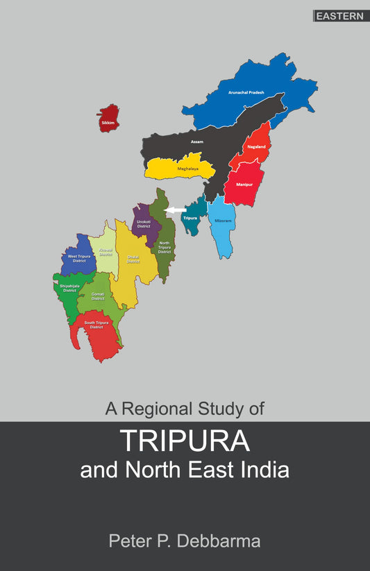 A Regional Study of Tripura and North East India book cover