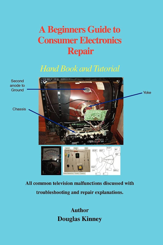 Beginners Guide to Consumer Electronics Repair book cover