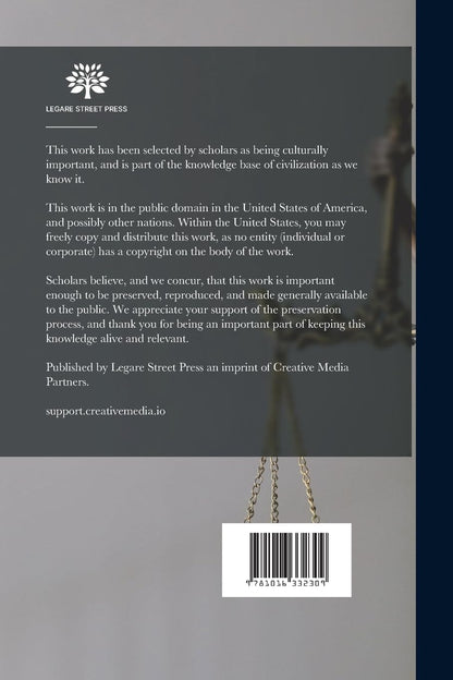 The American Passport: Its History and a Digest of Laws, Rulings and Regulations Governing Its Issuance by the Department of State