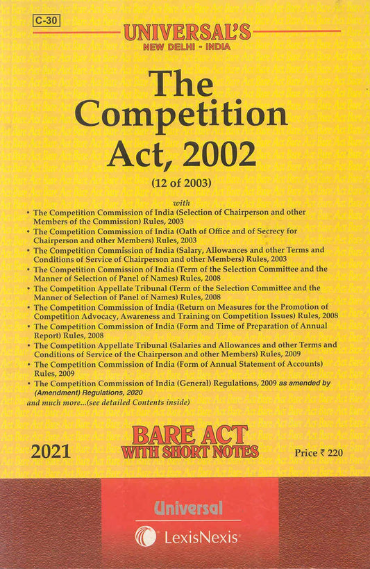 (C-30, 2021 edition) The Competition Act, 2002 [Universal's-New Delhi] [Paperback] Lexis