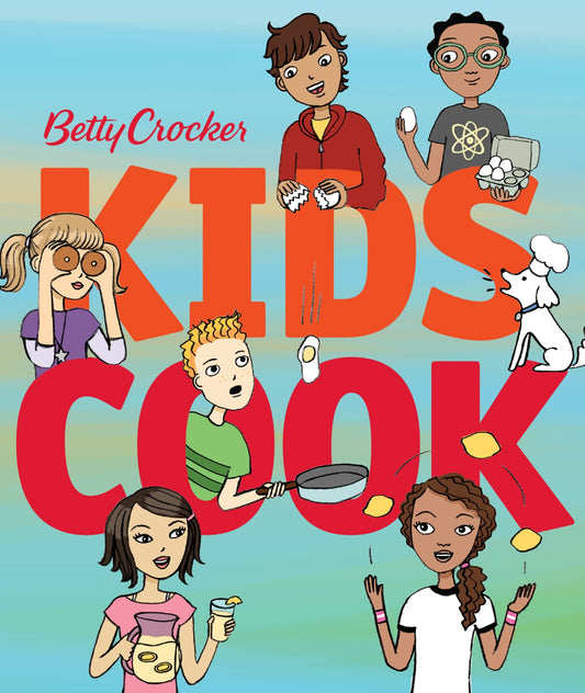 Betty Crocker Kids Cook! book cover