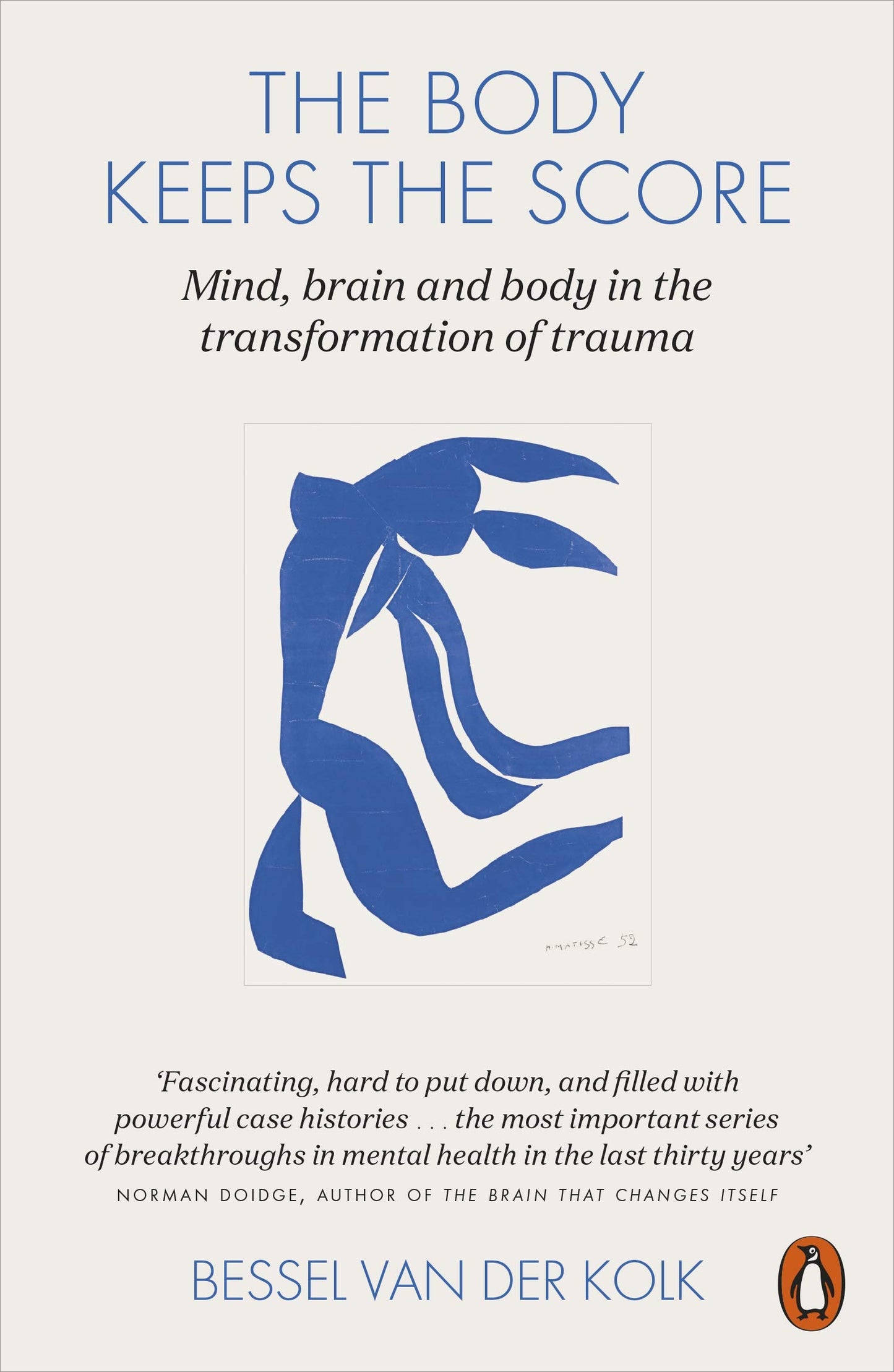 The Body Keeps the Score: Mind, Brain and Body in the Transformation of Trauma 