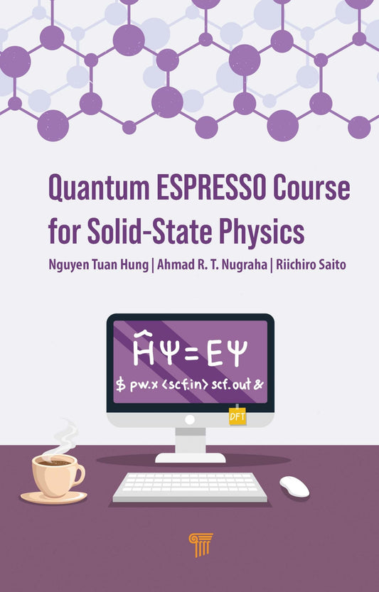 QUANTUM ESPRESSO COURSE FOR SOLID-STATE PHYSICS