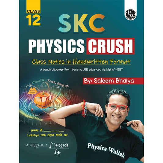 pw-skc-physics-crush-class-12-notes-saleem-sir