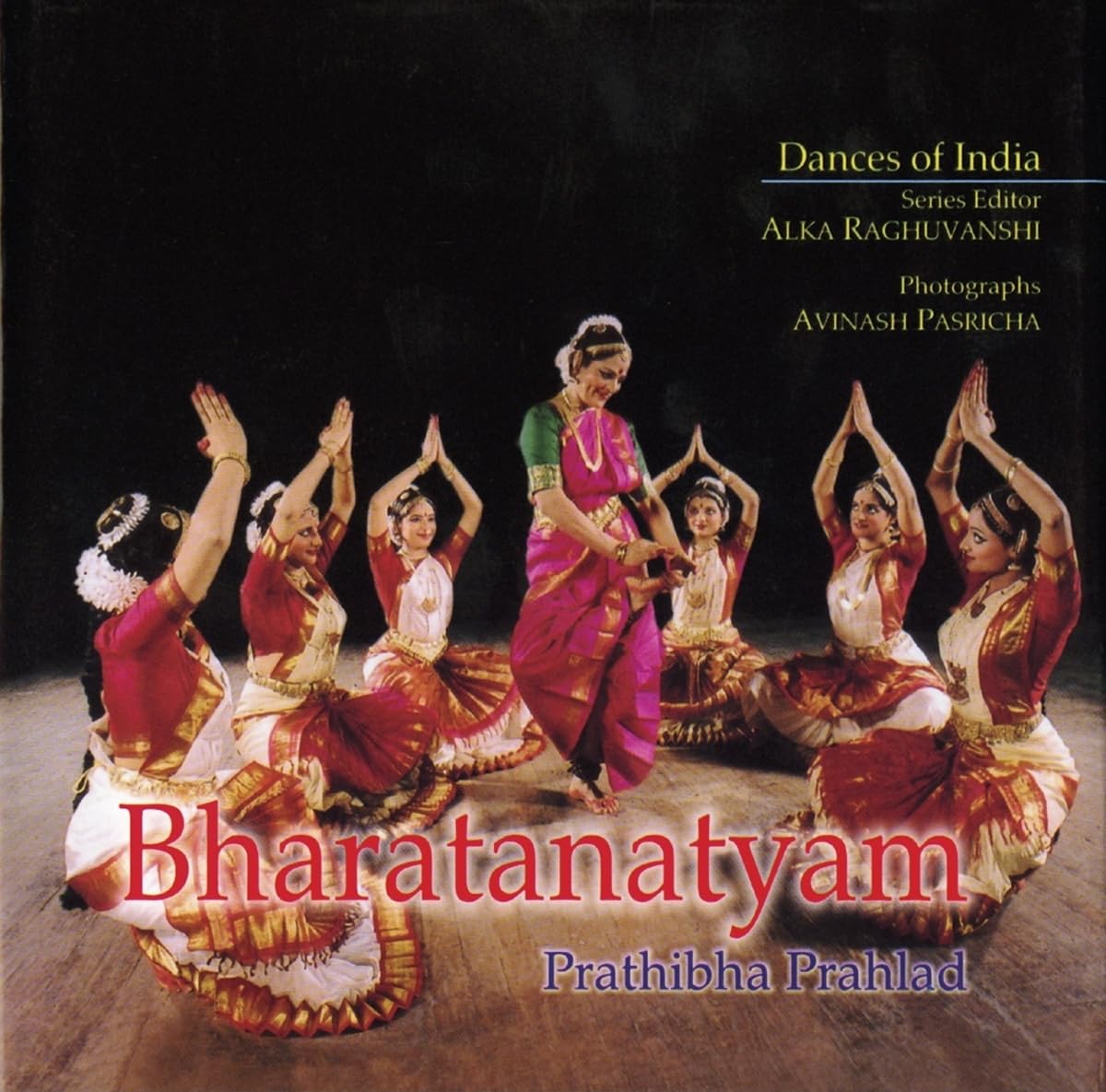 Bharatanatyam (Dances Of India)