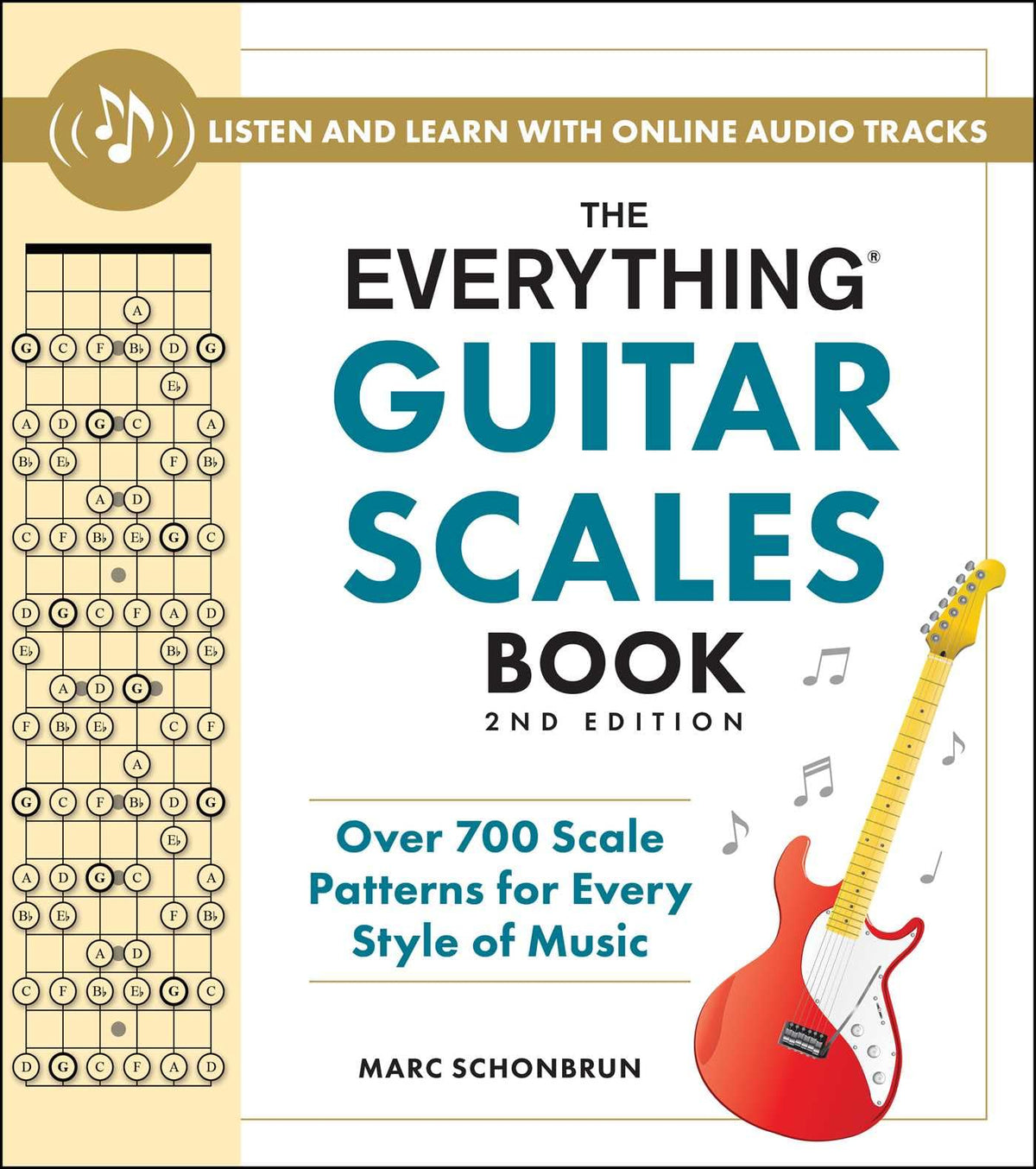 Everything Guitar Scales Book: Over 700 Scale Patterns for Every Style of Music (Everything Series)