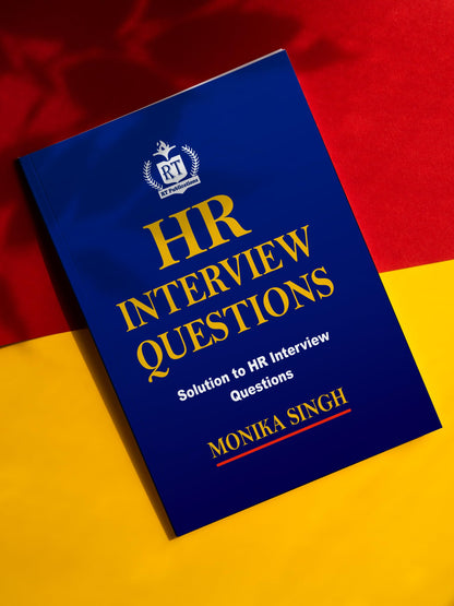 HR Interview Questions | Complete Guide with Sample Answers & Expert Solutions for Cracking HR Rounds | Interview Preparation Book for Freshers & Professionals
